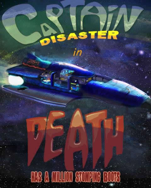 Captain Disaster in Death Has a Million Stomping Boots - Portada.jpg