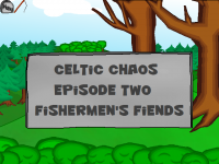Celtic Chaos - Episode 2 - Fishermen's Fiends - 02.png