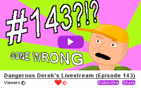 Dangerous Derek's Livestream - 01.png