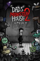 Dad's Monster House 2 - Medal - Portada.jpg