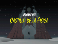 Escape del Castillo de la Fisica - 01.png