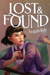 Lost & Found - A This Bed We Made Story - Portada.jpg