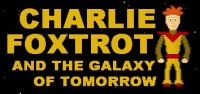 Charlie Foxtrot & The Galaxy of Tomorrow - Portada.jpg