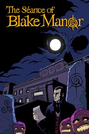 Archivo:The Seance of Blake Manor - Portada.jpg