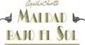 Agatha Christie - Maldad Bajo el Sol - Logo.png