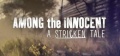 Among the Innocent - A Stricken Tale - Portada.jpg