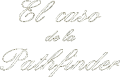 El Caso de la Pathfinder - Logo.png